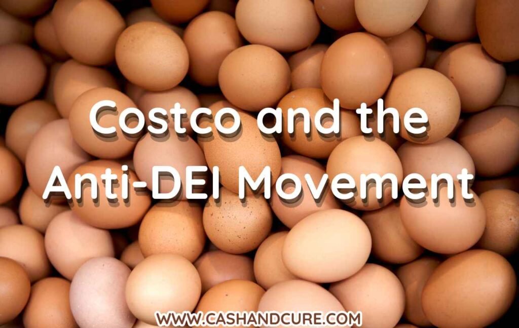 Costco and the Anti-DEI Movement