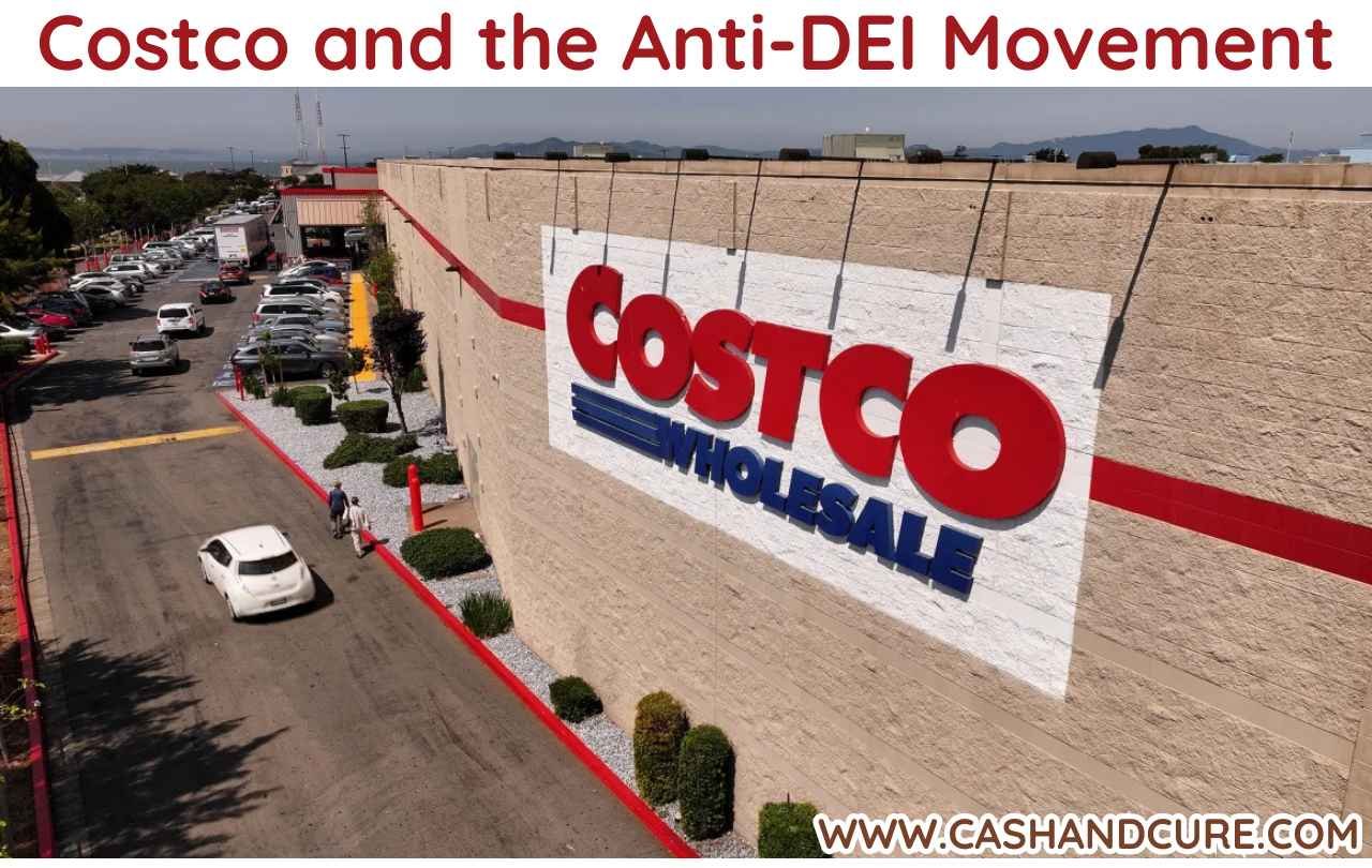 Costco and the Anti-DEI Movement: Controversy