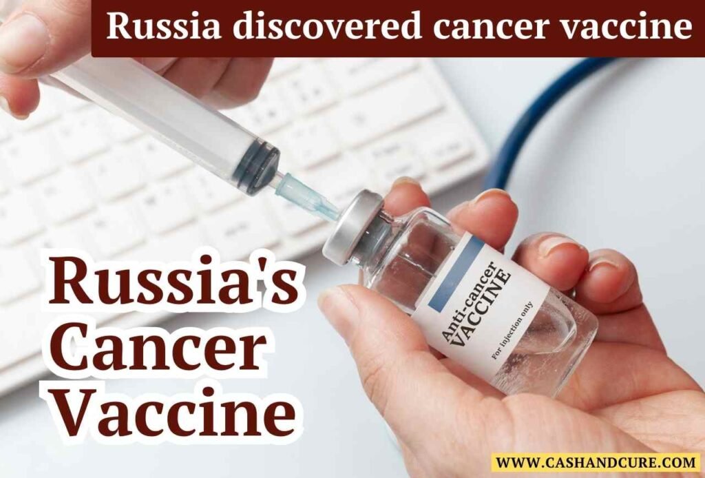 Russia's Cancer Vaccine