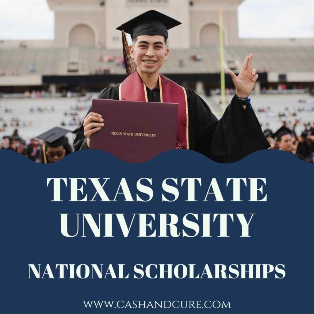Do you know Texas State University Scholarships for International Students