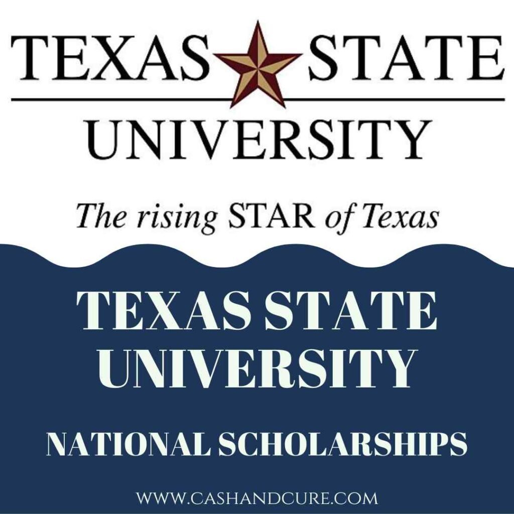 Do you know Texas State University Scholarships for International Students